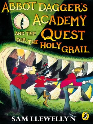 cover image of Abbot Dagger's Academy and the Quest for the Holy Grail